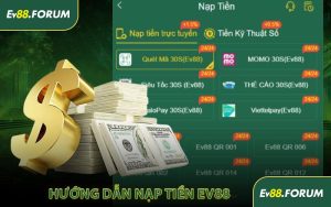 Hướng dẫn nạp tiền EV88