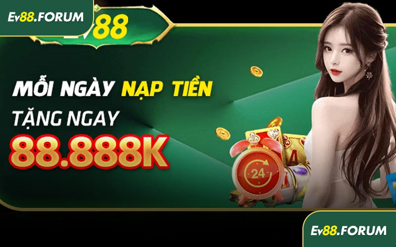 Ưu điểm nổi bật của khuyến mãi Ev88